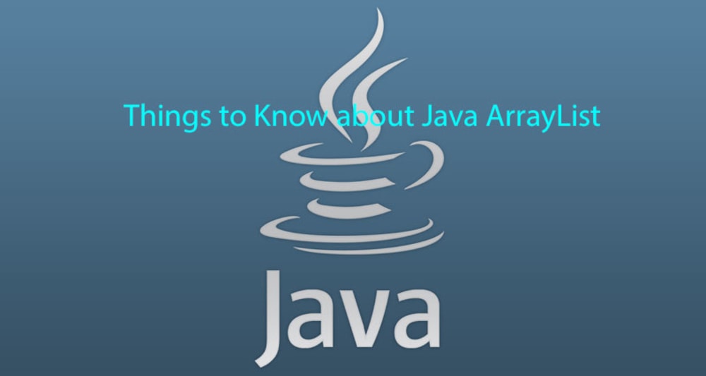 Java ArrayList for Absolute Beginners with Examples
